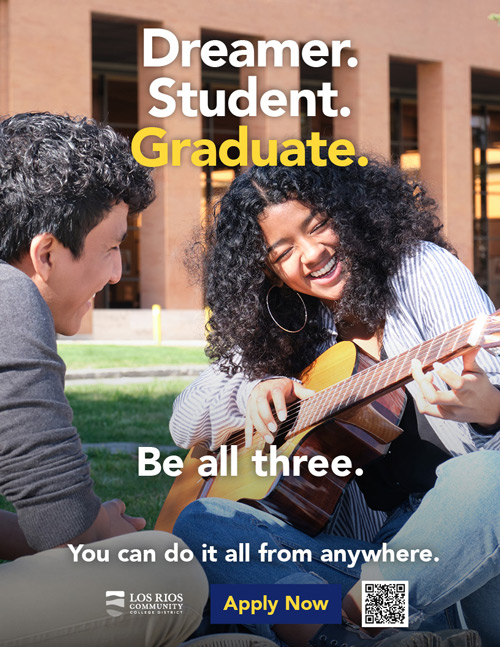 Los Rios ad that says, dreamer, student, graduate, be all three.