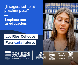 Image of student and Los Rios college logos with text that says /'Insegura sobre tu proximo paso? Empieza con tu educacion. Los Rios Colleges. Para cada futuro./'